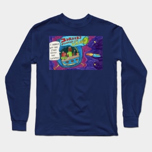 Burgers Straight from Uranus Long Sleeve T-Shirt